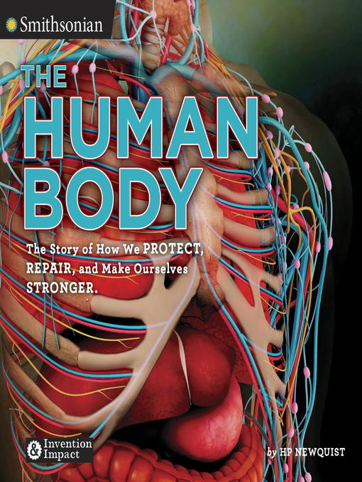 Title details for The Human Body by HP Newquist - Available
